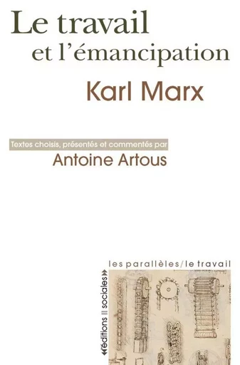 Travail et l'émancipation (Le) - Karl MARX - SOCIALES