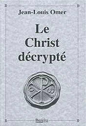 Le christ decrypte