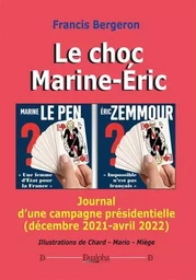 Le choc Marine-Éric