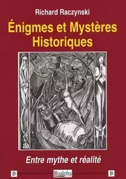 Enigmes et mystères historiques