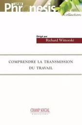 Comprendre La Transmission Du Travail