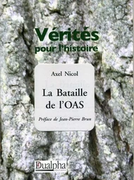 La bataille de l'oas