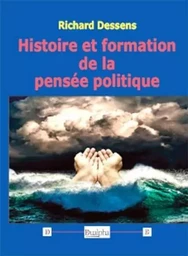 Histoire et formation de la pensée politique