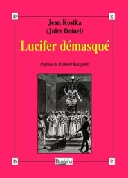 Lucifer démasqué