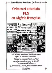 Crimes et attentats fln en algerie francaise