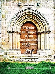 L'ordre du temple et son implantation en creuse