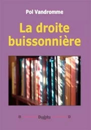 La Droite buissonnière