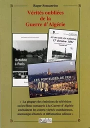 Verites oubilees de la guerre d'algerie