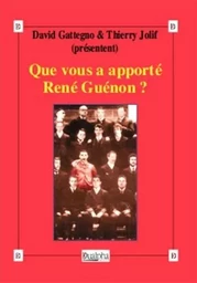 Que vous a apporté René Guénon ?