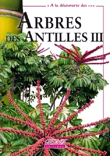 Arbres introduits des Antilles -  - PLB