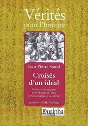 Croises d'un ideal