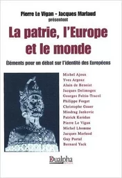 La patrie, l'europe et le monde