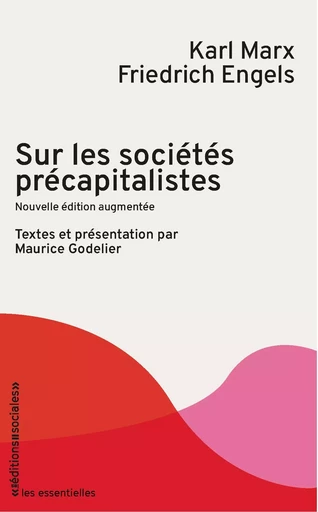 Sur les sociétés précapitalistes - Karl MARX, Friedrich Engels, Vladimir Ilitch Lenin - SOCIALES