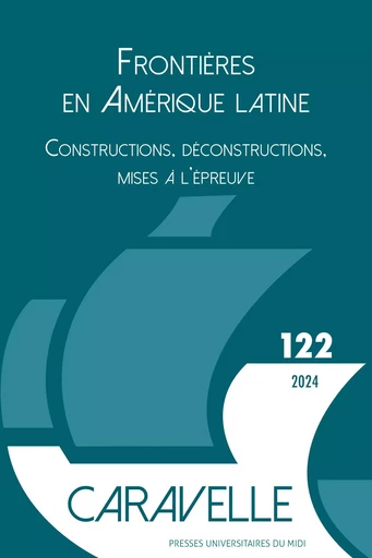 Les frontières en Amérique latine -  - PU MIDI