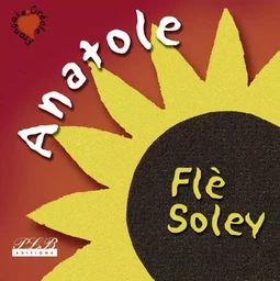 Anatole flè soley