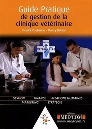 GUIDE PRATIQUE DE GESTION DE LA CLINIQUE VETERINAIRE