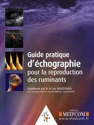 GUIDE PRATIQUE D ECHOGRAPHIE POUR LA REPRODUCTION DES RUMINANTS