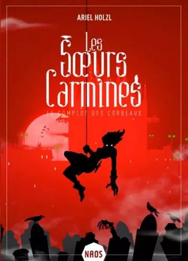 Les Soeurs Carmines - Ariel Holzl - MNEMOS