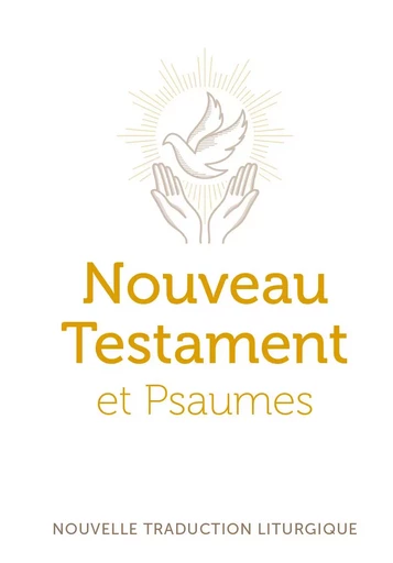 Nouveau Testament et Psaumes - Petit format -  AELF - EMMANUEL