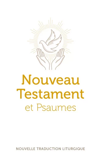 Nouveau Testament et Psaumes - Grand format -  AELF - EMMANUEL