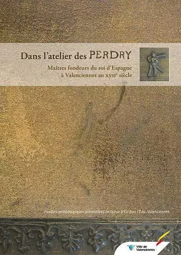 Dans L'Atelier Des Perdry - Patrice Korpiun - ILLUSTRIA