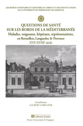 Questions de sante sur les bords de la méditerranée