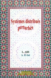 Systèmes distribuées perturbés