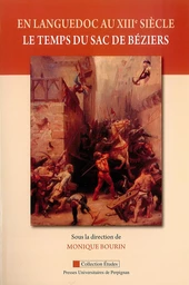 En languedoc au XIIie siècle le temps du sac de beziers