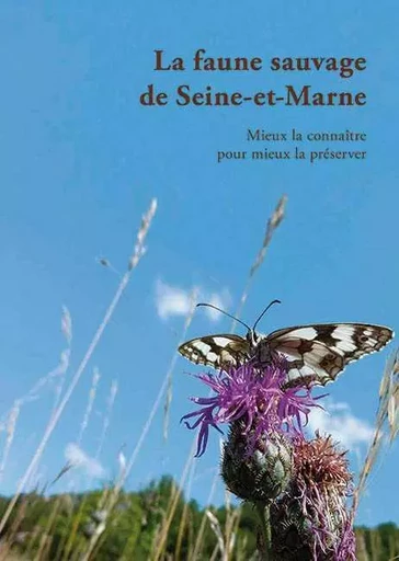 La Faune Sauvage Du Département -  Collectif - ILLUSTRIA