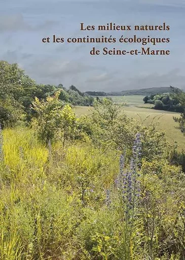 Les Milieux Naturels Et Les Continuités Écologiques -  Collectif - ILLUSTRIA