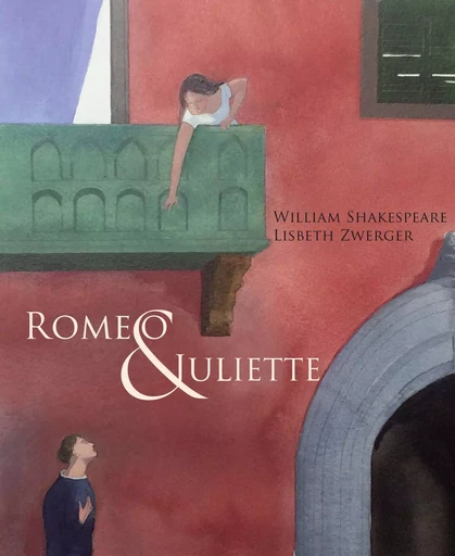 ROMEO & JULIETTE - Lisbeth Zwerger, William Shakespeare - MINEDITION