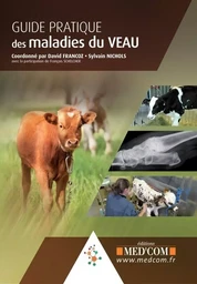 GUIDE PRATIQUE DES MALADIES DU VEAU