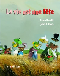 vie est une fete (la)