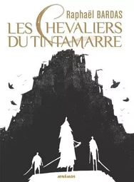 Les chevaliers du tintamarre