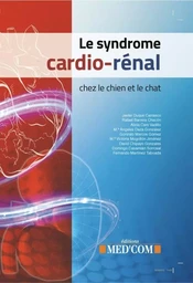 LE SYNDROME CARDIO RENAL CHEZ LE CHIEN ET LE CHAT