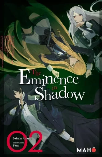 The Eminence in Shadow (Light Novel) T02 - Daisuke Aizawa - MAHO 78