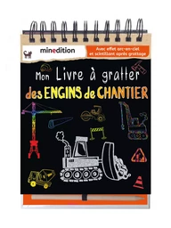 mon livre a gratter des engins de chantier