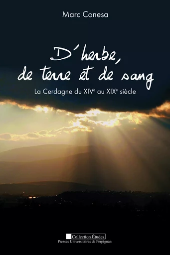 D herbe de terre et de sang -  Conesa M - PU PERPIGNAN