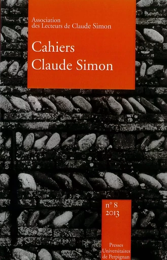 Cahiers claude simon 8 -  - PU PERPIGNAN