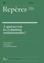 REPERES, NO 69/2024-1. A QUOI SERVENT LES EVALUATIONS INSTITUTIONNELLE