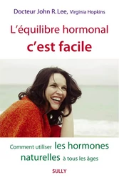 L'équilibre hormonal c'est facile