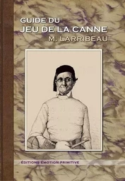 Guide du jeu de la canne