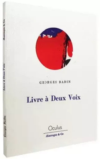 Livre à deux voix -  BADIN GEORGES - AENCRAGES ET CO