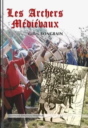 Les archers médiévaux