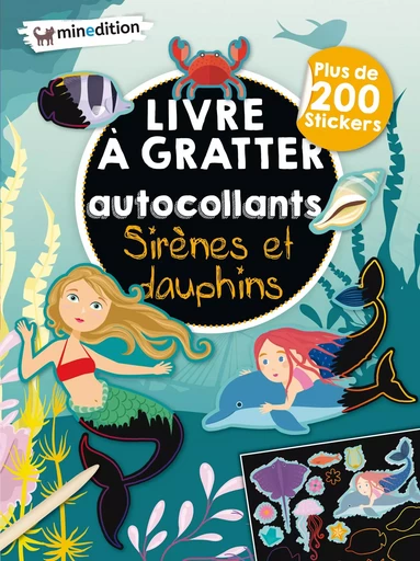 Livre à gratter avec autocollants  - Sirènes et dauphins - Eva Schindler - MINEDITION