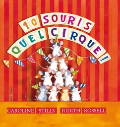 10 Souris, quel cirque !