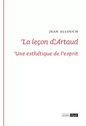 La leçon d'Arthaud. Une esthétique de l'esprit