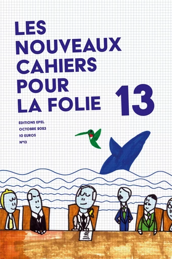 Les Nouveaux Cahiers pour la Folie n°13 -2023 -  COLLECTIF GRF - EPEL