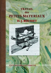 Travail des petits matérieaux