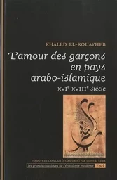 L AMOUR DES GARCONS EN PAYS ARABO MUSULMANS XVI XVII SIECLE